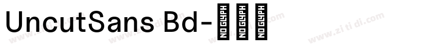 UncutSans Bd字体转换